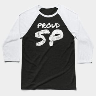 Proud SP Distressed Baseball T-Shirt